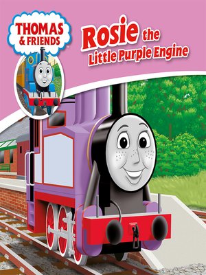 cover image of Rosie the Little Purple Tank Engine